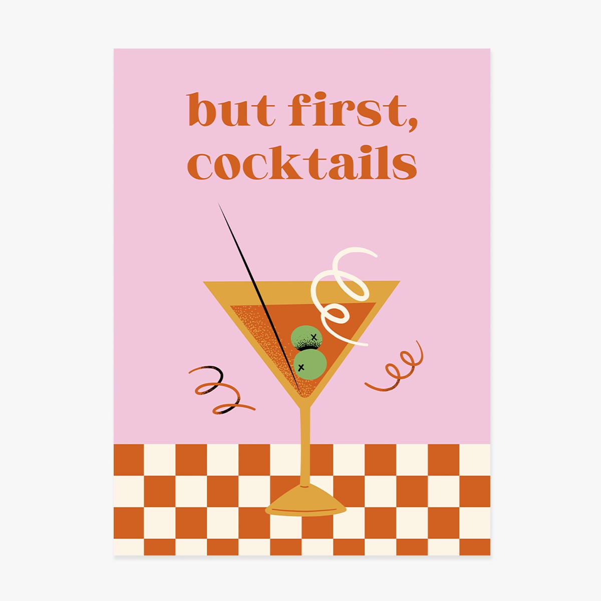 Affiche « But first, cocktails »