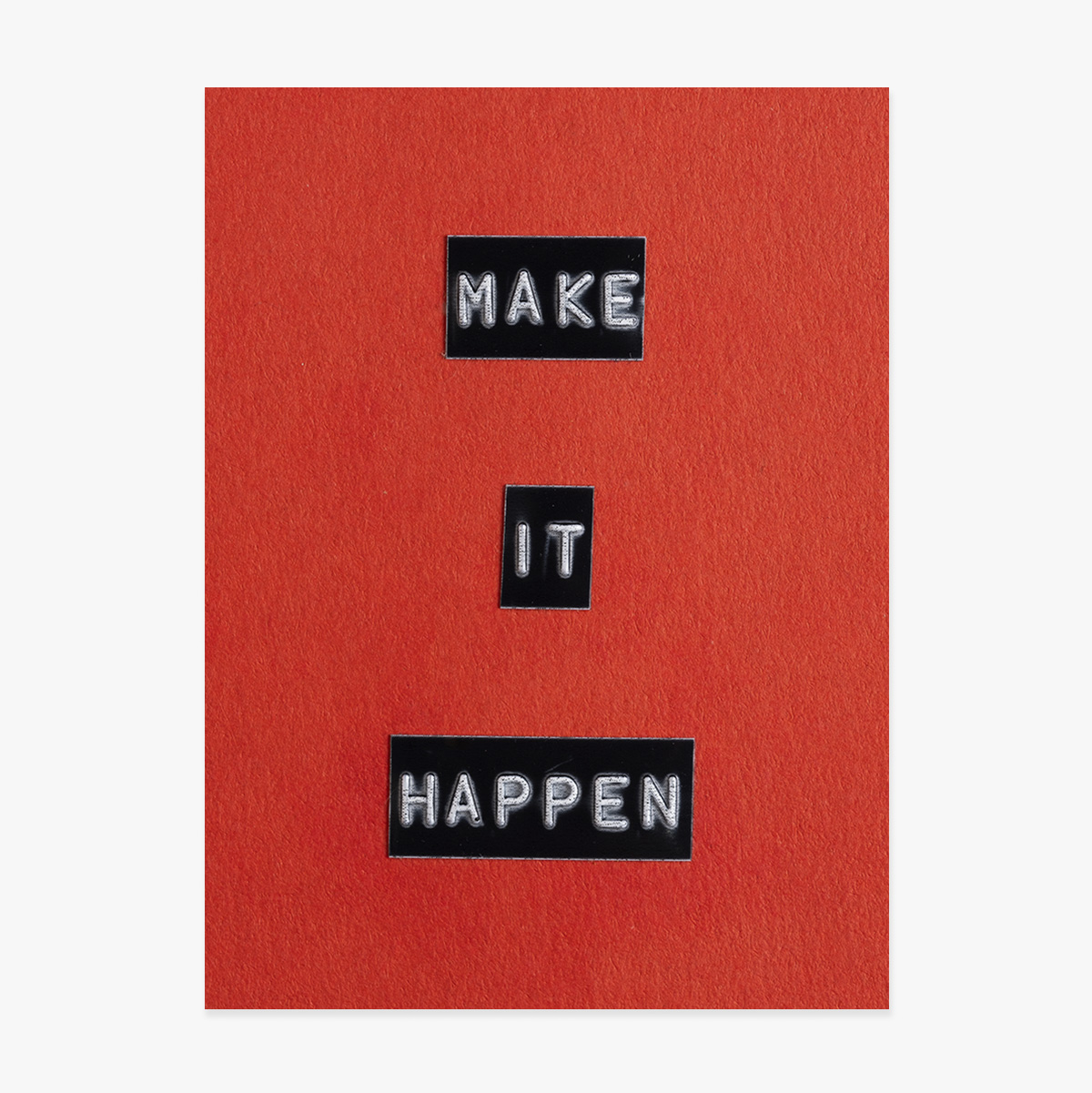 Affiche « Make it happen »