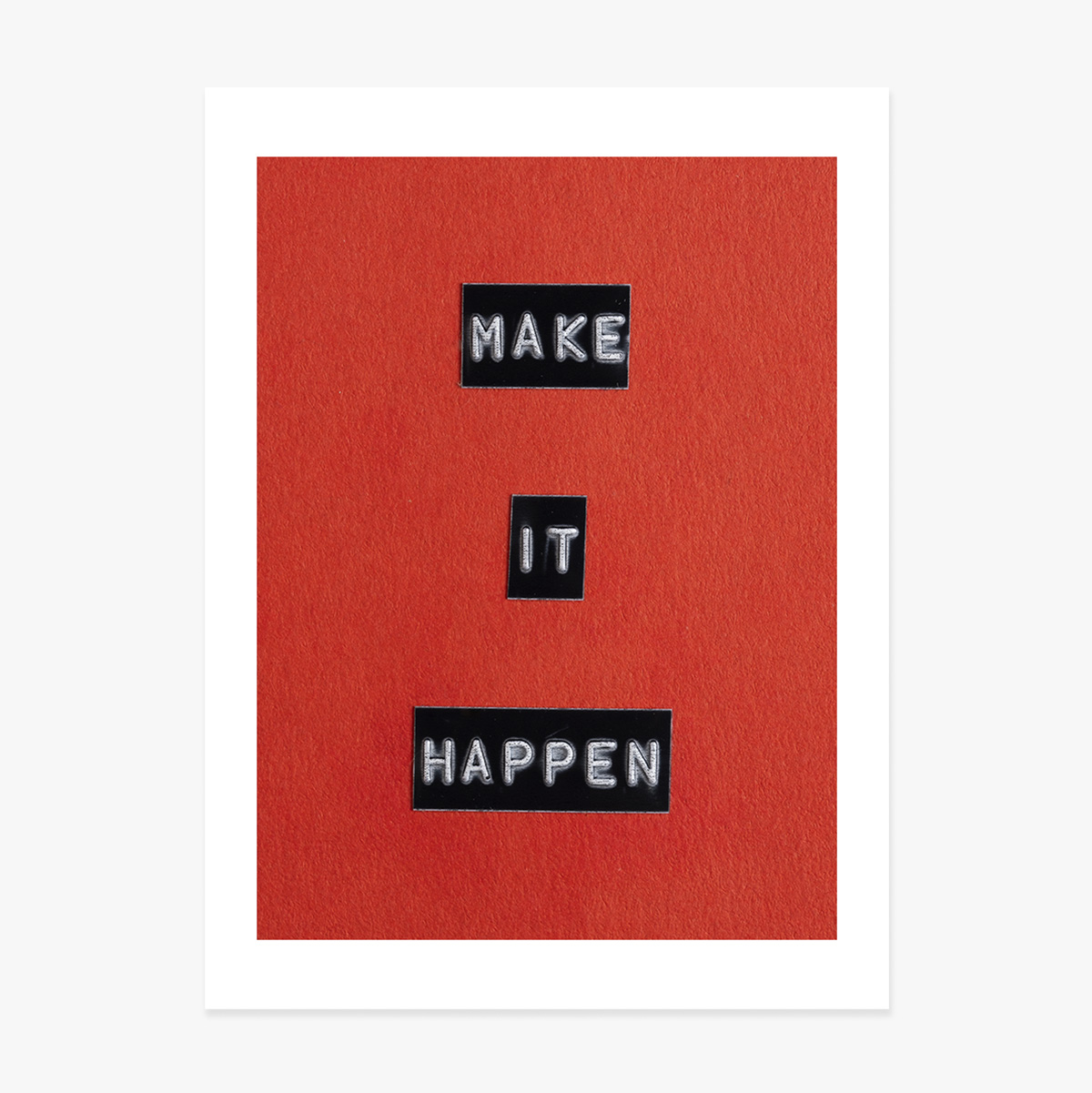 Affiche « Make it happen »
