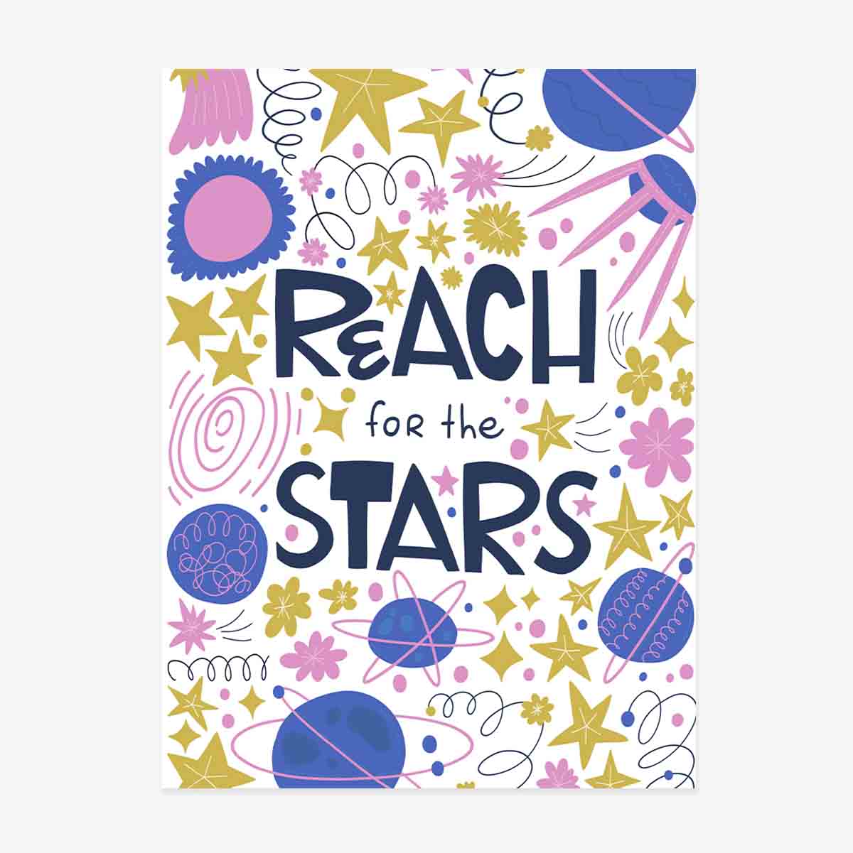 Affiche « Reach for the stars »