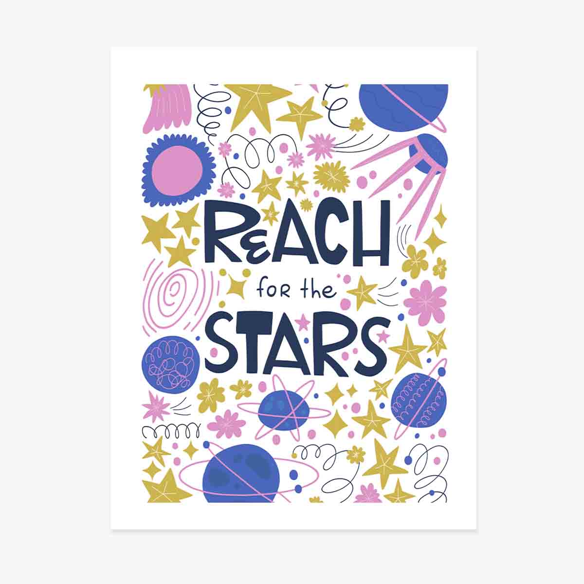 Affiche « Reach for the stars »